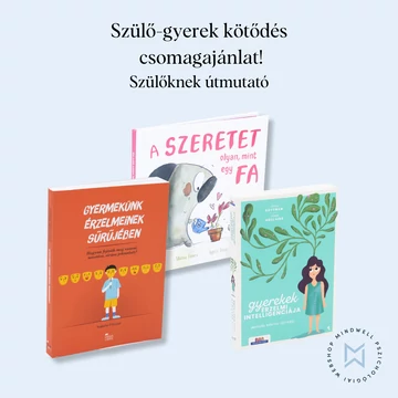 Szülő-gyerek kötődés csomagajánlat!