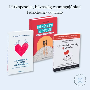 Párkapcsolat, házasság tudatosan csomagajánlat!