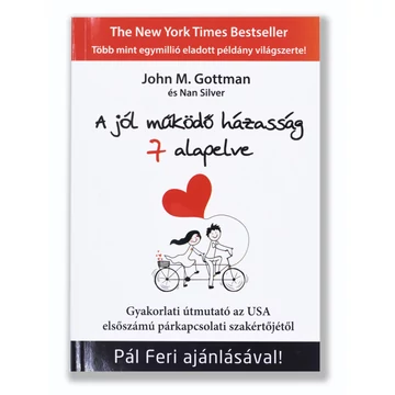 A jól működő házasság 7 alapelve