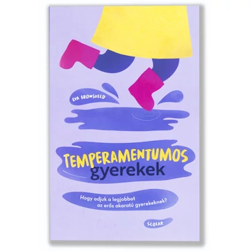 Temperamentumos gyerekek