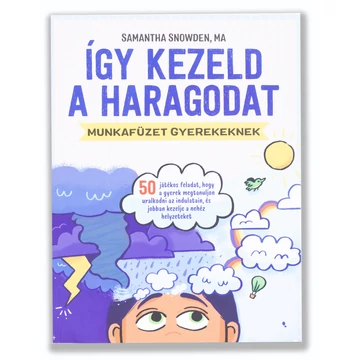 Így kezeld a haragodat
