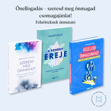 Önelfogadás – szeresd meg önmagad csomagajánlat!
