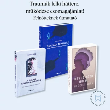 Traumák lelki háttere, működése csomagajánlat!