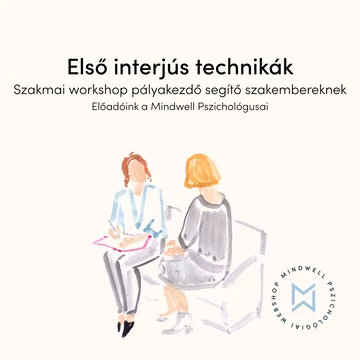Első interjús technikák - szakmai workshop