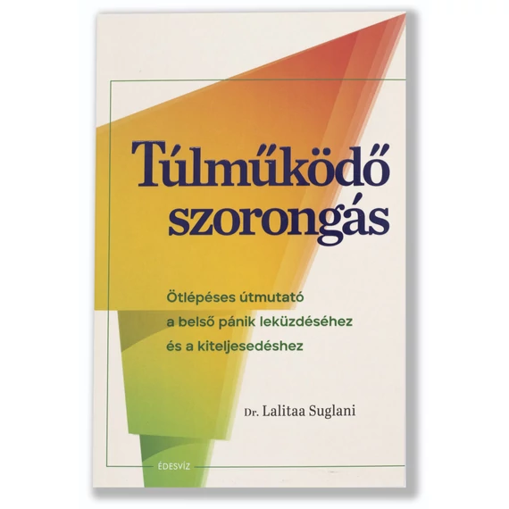 Túlműködő szorongás
