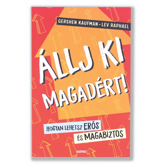 Állj ki magadért!