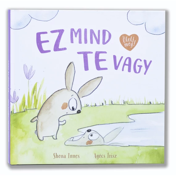 Ez mind te vagy