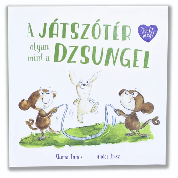 A játszótér olyan, mint a dzsungel