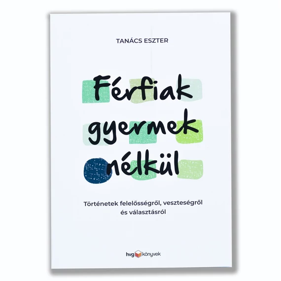 Férfiak gyermek nélkül