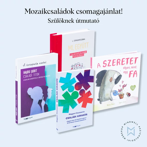 Mozaikcsaládok csomagajánlat!