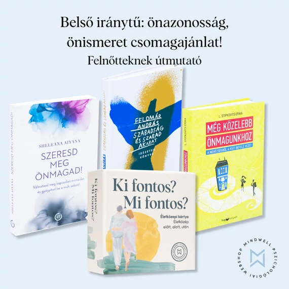 Belső iránytű: önazonosság, önismeret csomagajánlat!