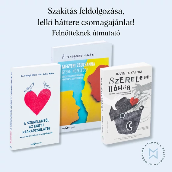 Szakítás feldolgozása, lelki háttere csomagajánlat!