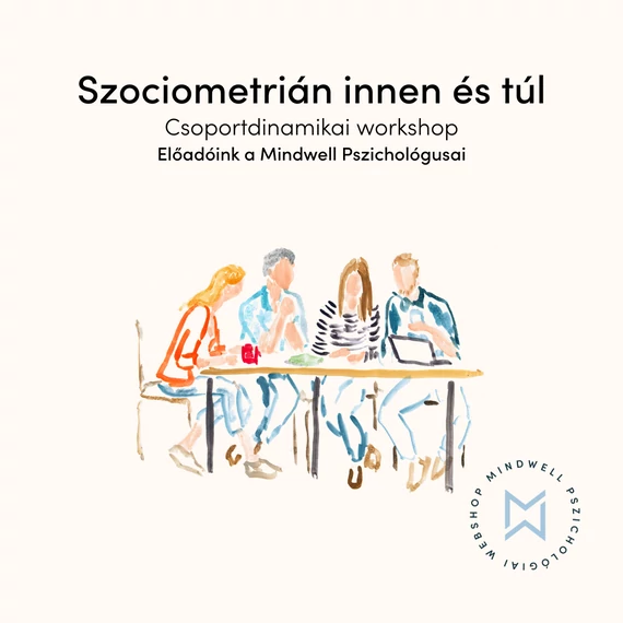Szociometrián innen és túl - szakmai workshop - Online letölthető