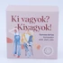 Kép 1/5 - Ki vagyok? Kivagyok! Kamasz kártyajáték