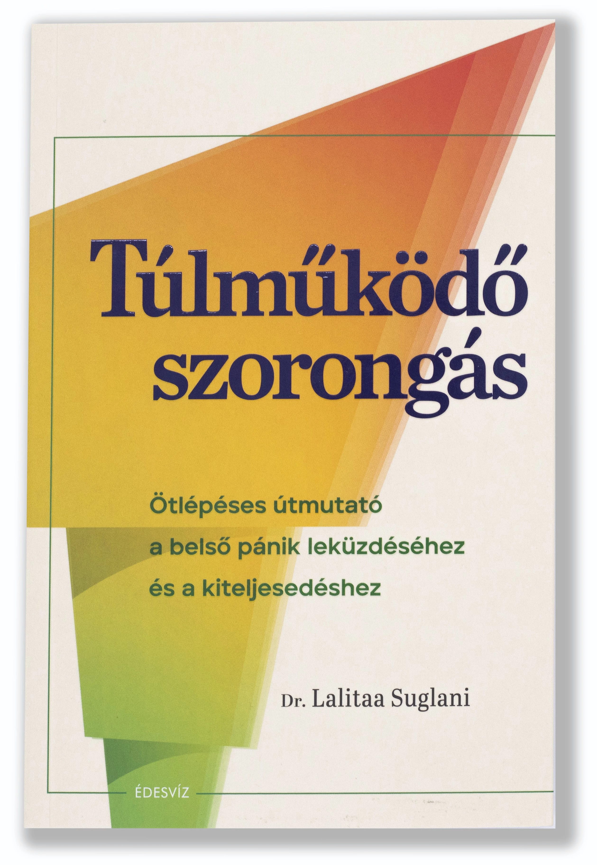 Túlműködő szorongás