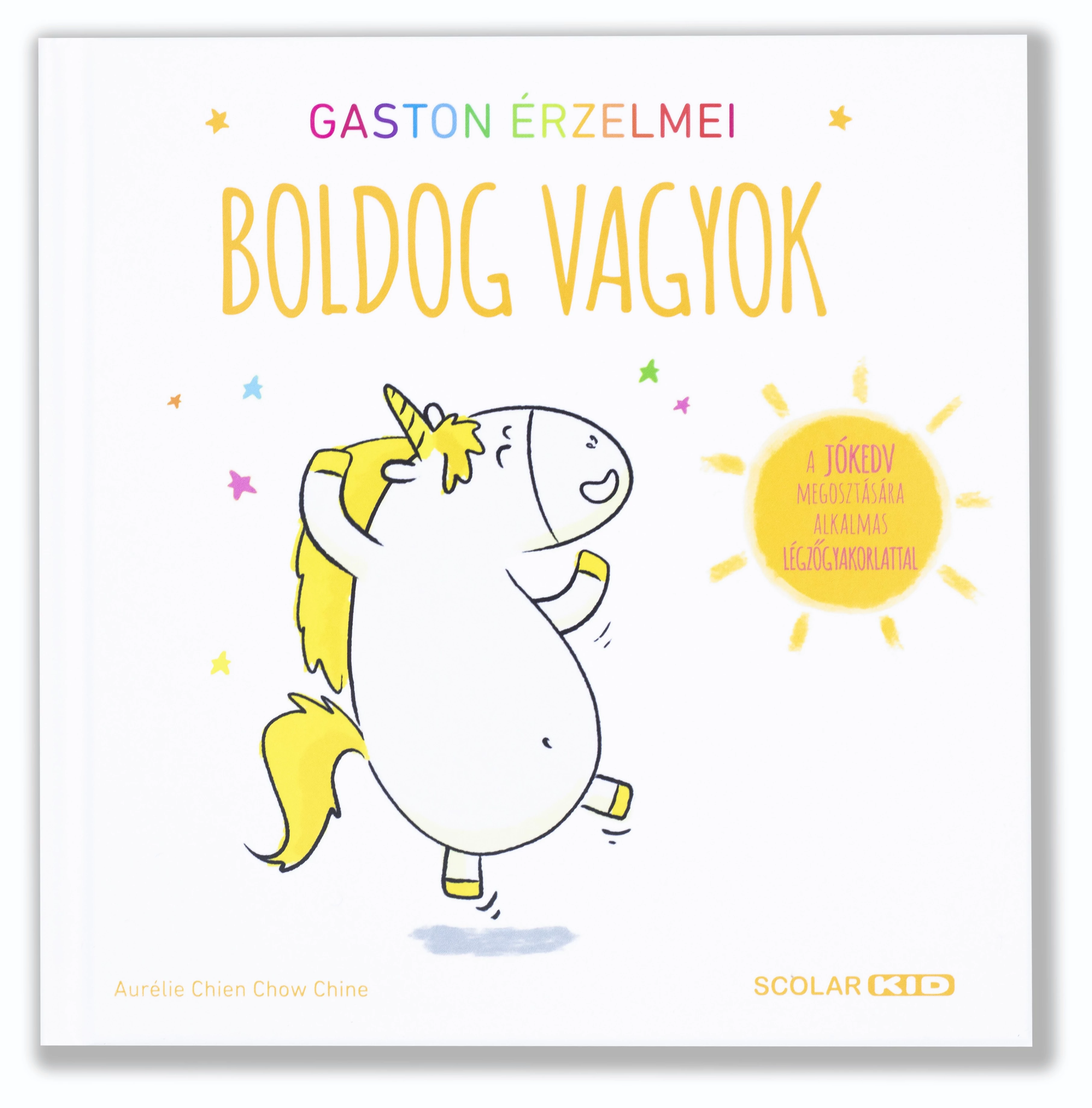 Gaston érzelmei - Boldog vagyok