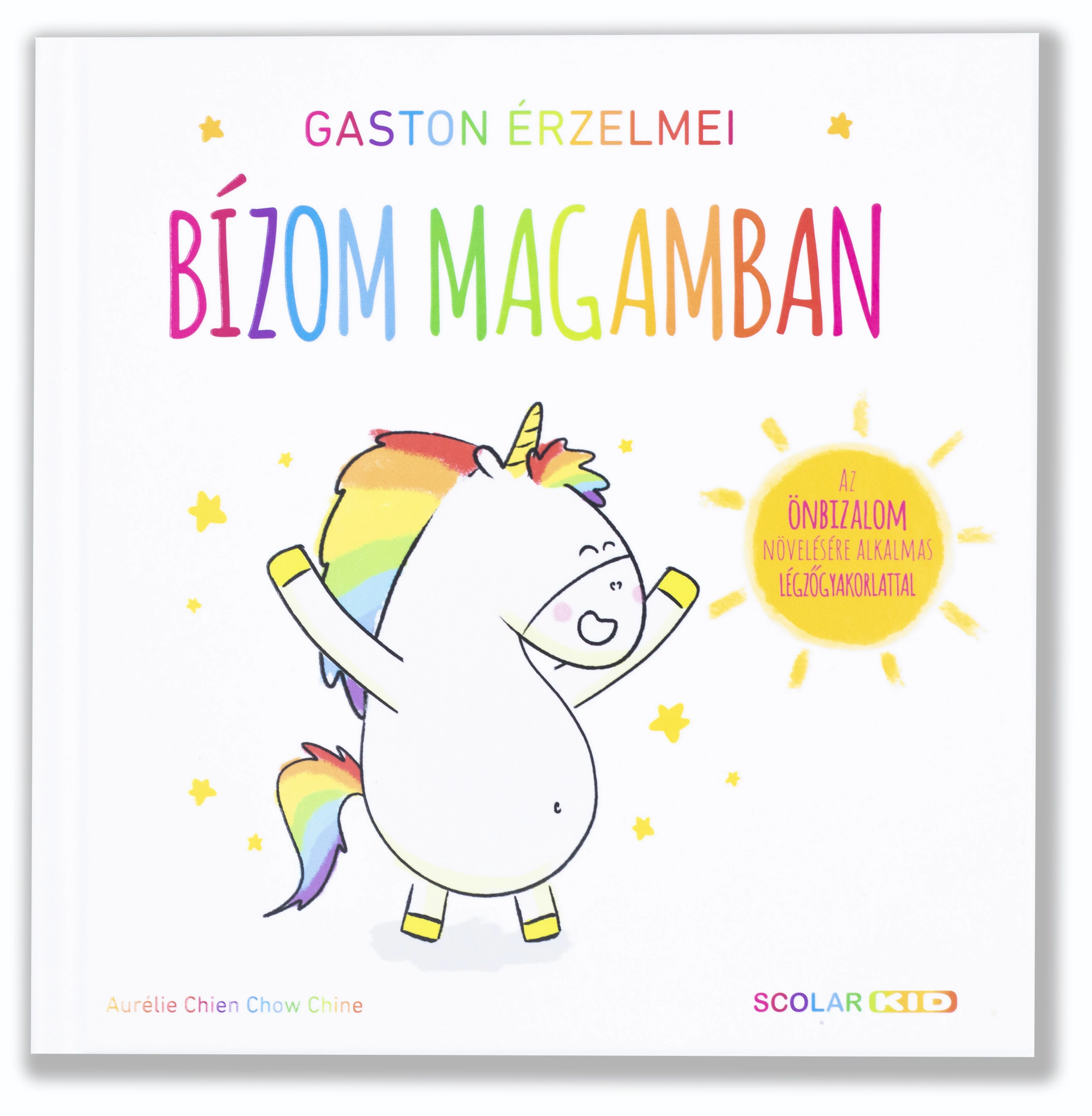 Gaston érzelmei - Bízom magamban