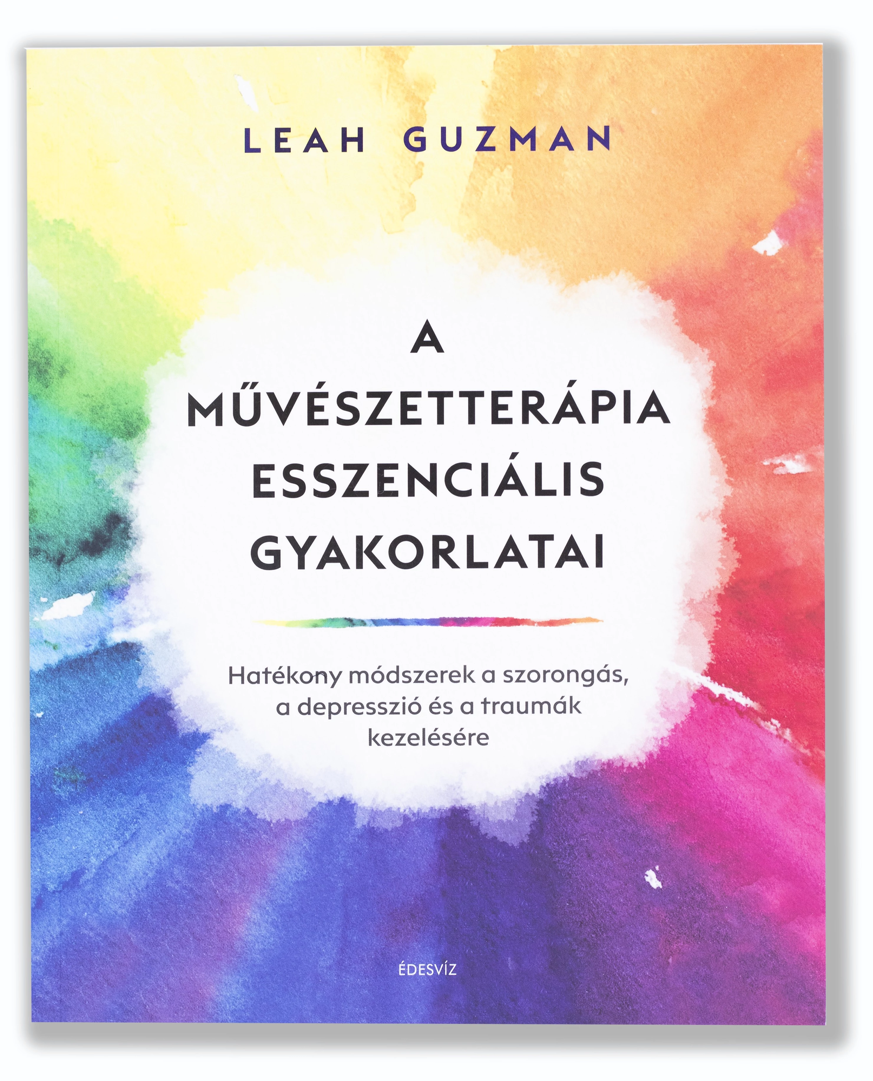 A művészetterápia esszenciális gyakorlatai