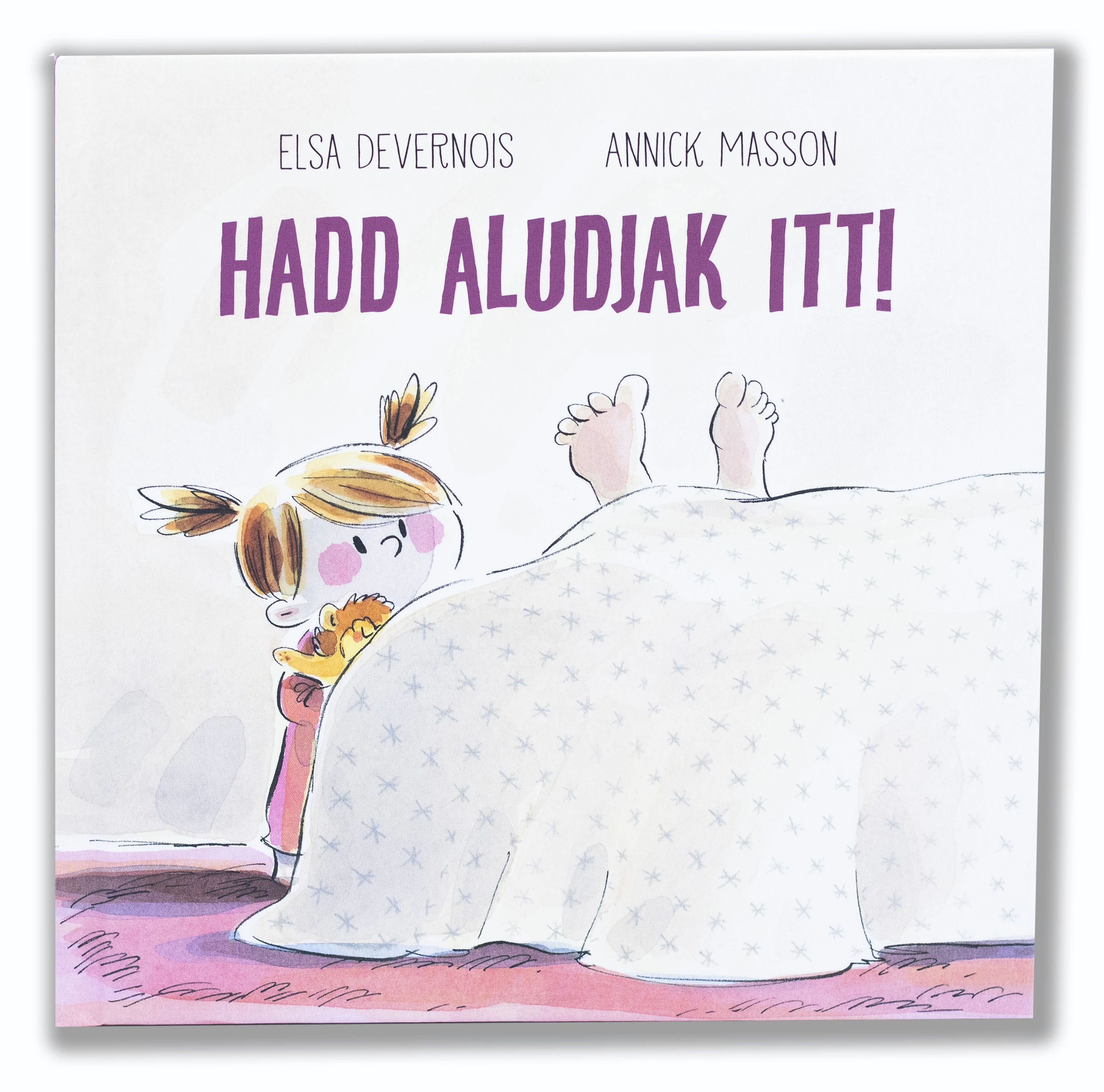 Hadd aludjak itt!