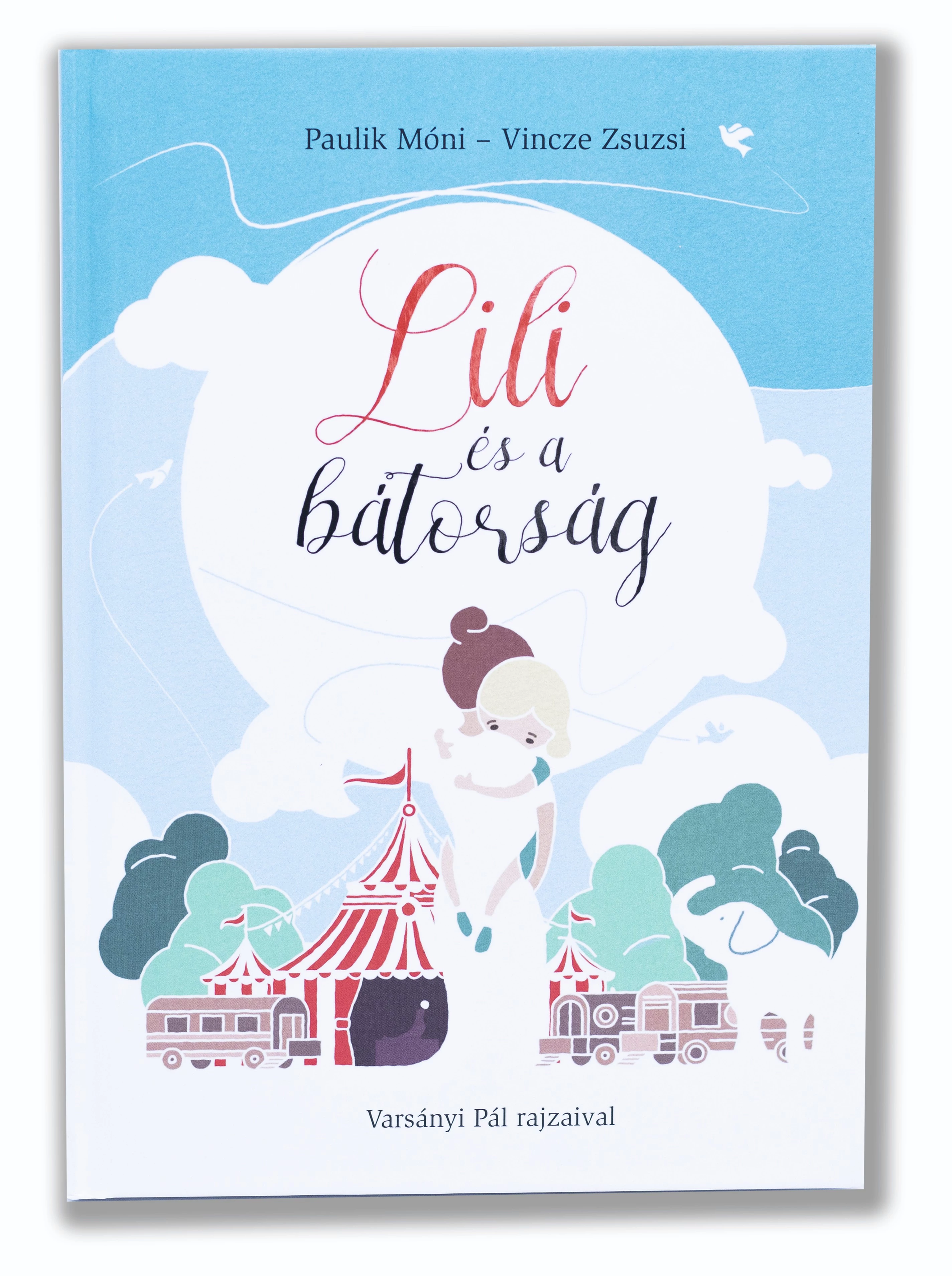 Lili és a bátorság