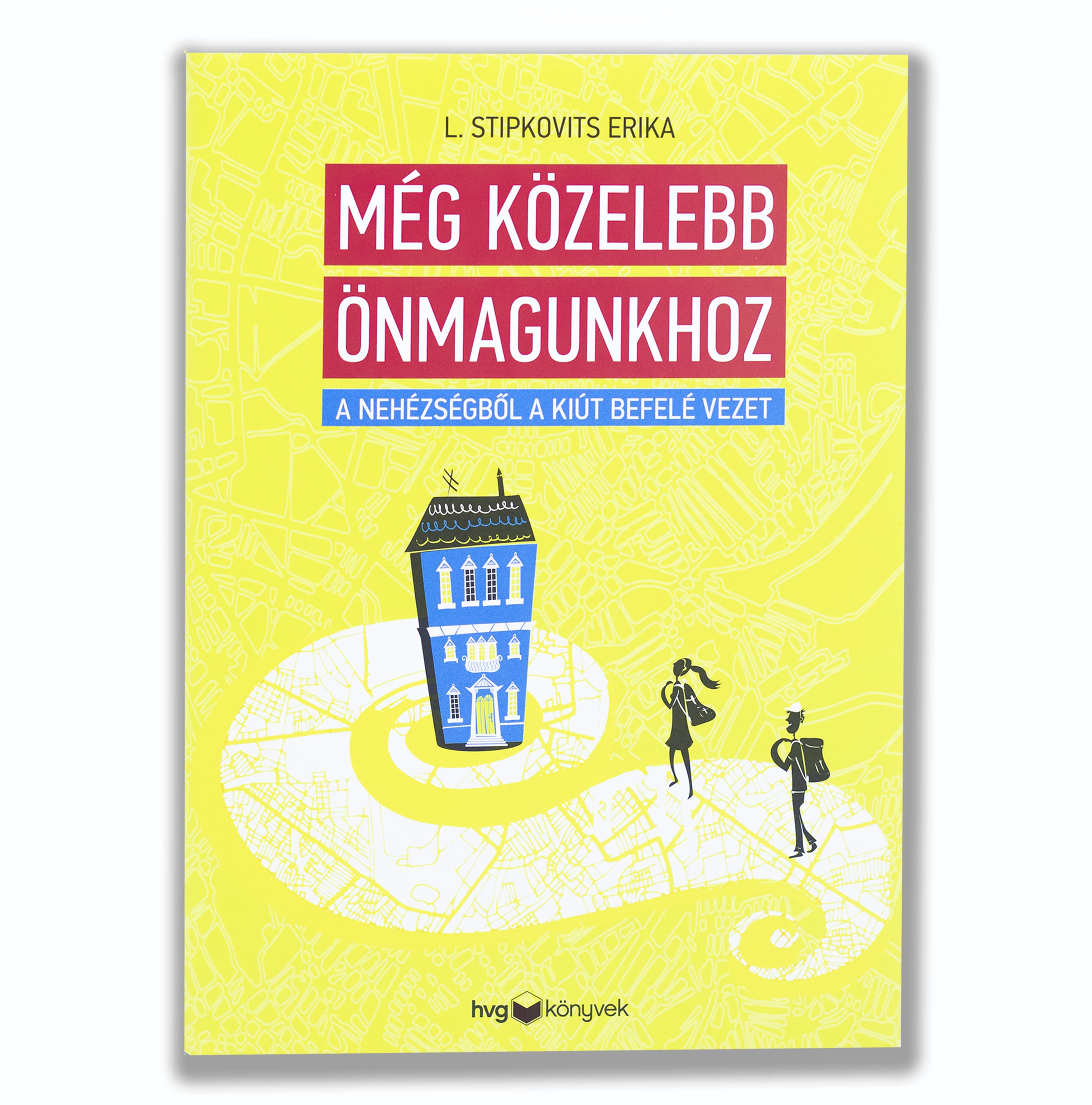 Még közelebb önmagunkhoz