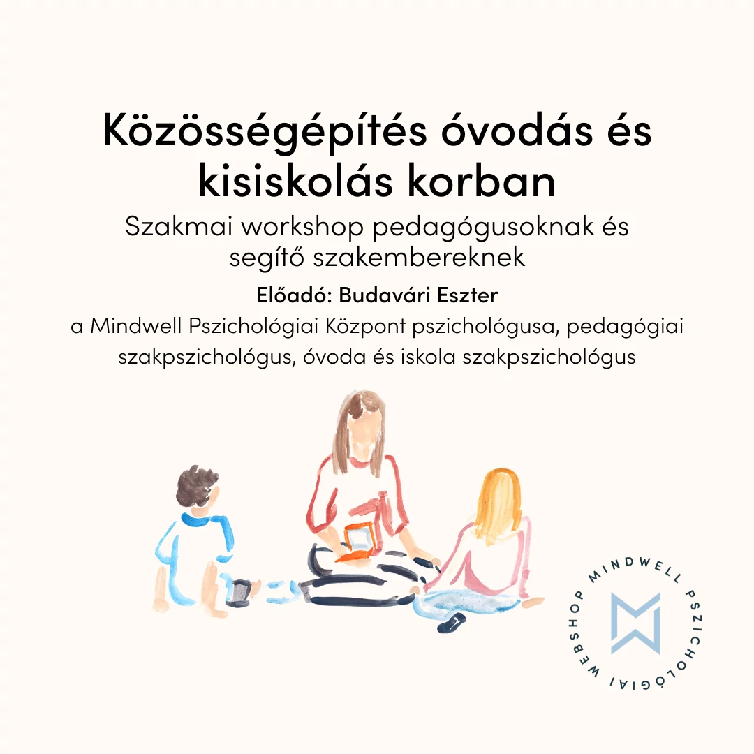 Közösségépítés óvodás és kisiskolás korban - szakmai workshop - Online letölthető