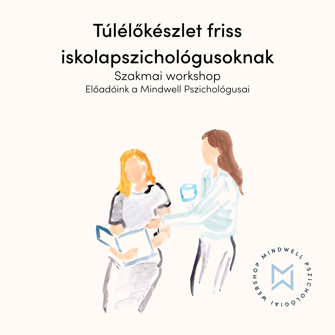 Túlélőkészlet iskolapszichológusoknak - szakmai workshop - Online letölthető