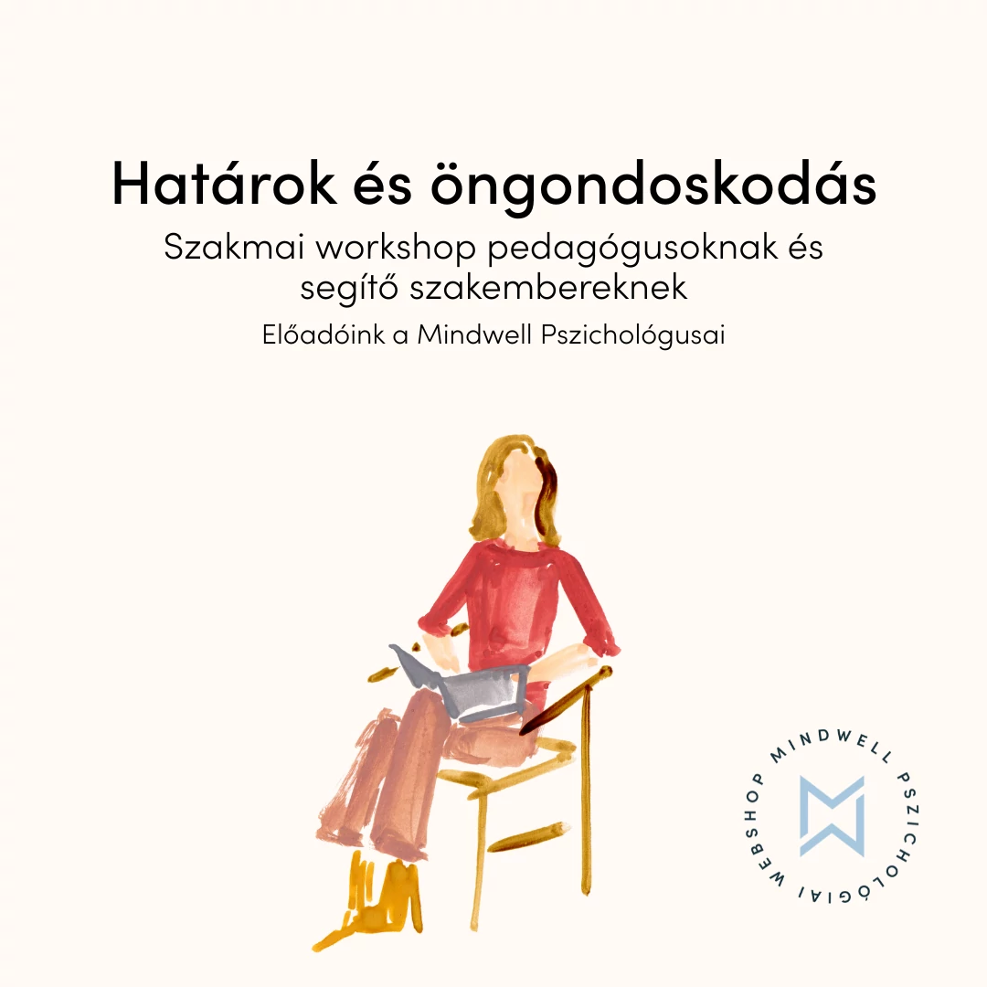 Határok és öngondoskodás - szakmai workshop - Online letölthető