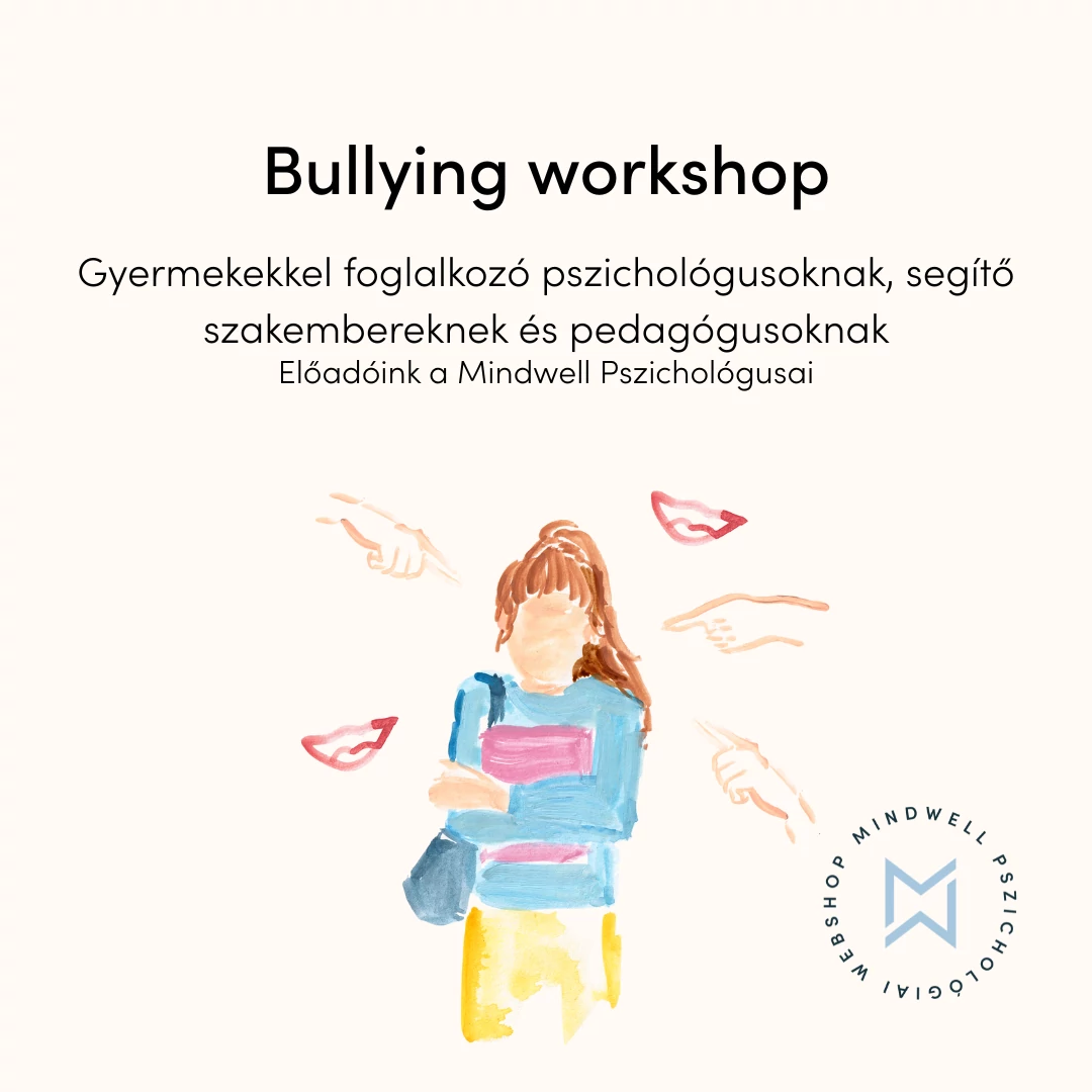 Bullying workshop - szakmai workshop - Online letölthető